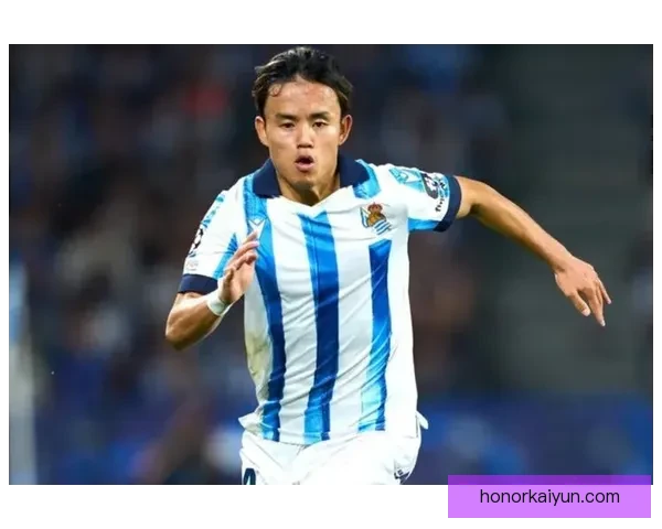 久保建英在皇家社会表现稳健，续写球衣10号的传奇。